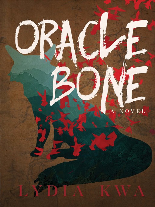 Title details for Oracle Bone by Lydia Kwa - Available
